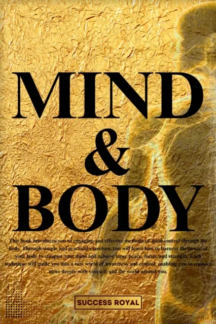 Mind and Body