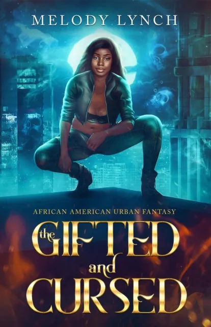 Gifted and Cursed