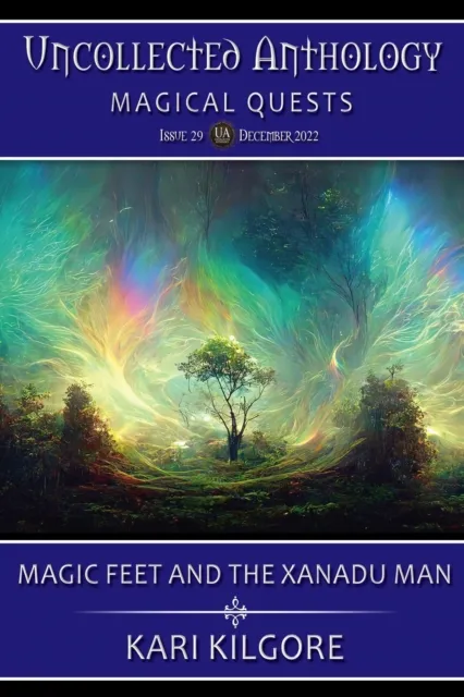 Magic Feet and the Xanadu Man: A Terminalia Story