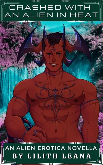 Crashed with an Alien in Heat