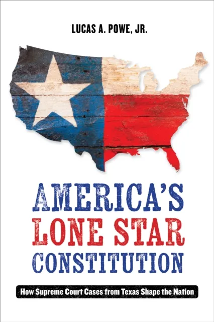 America's Lone Star Constitution