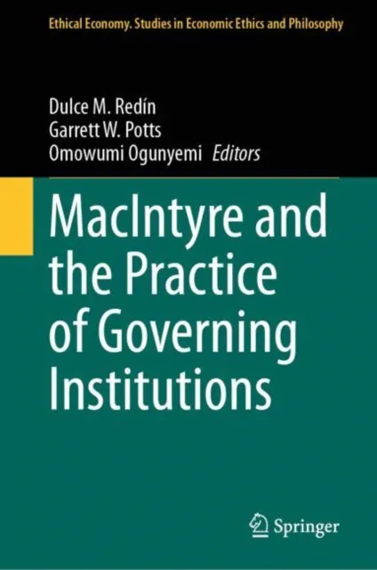 MacIntyre and the Practice of Governing Institutions