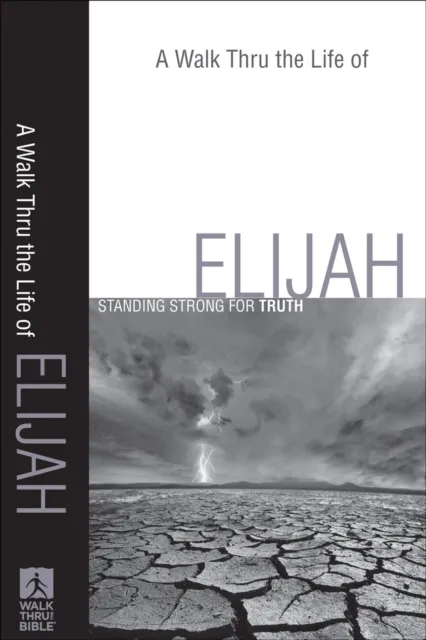 Walk Thru the Life of Elijah ()