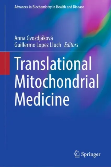 Translational Mitochondrial Medicine