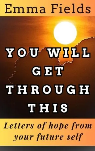 You Will Get Through This