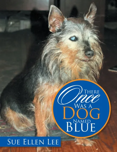 There Once Was a Dog Named Blue