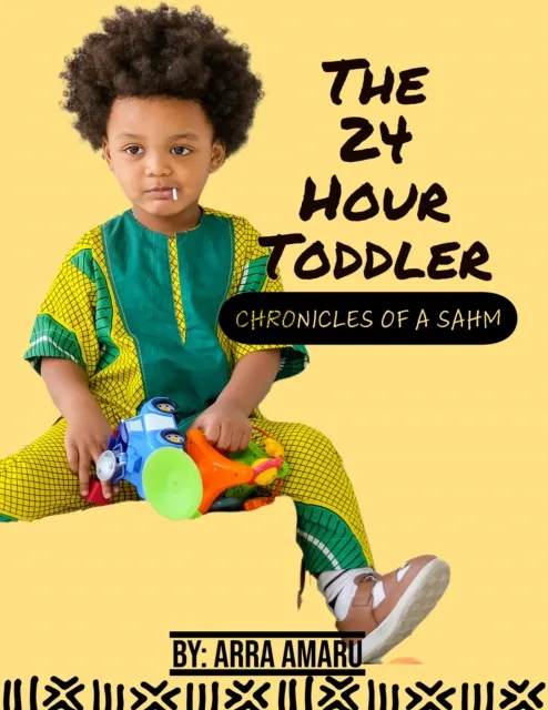 24 Hour Toddler