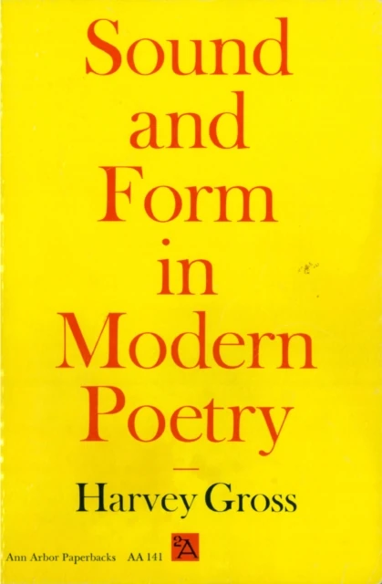 Sound and Form in Modern Poetry