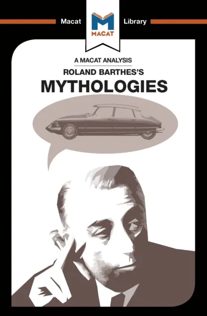 Analysis of Roland Barthes's Mythologies