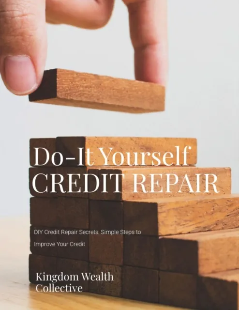 DIY Credit Repair Secrets