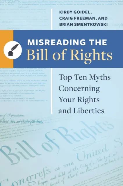 Misreading the Bill of Rights