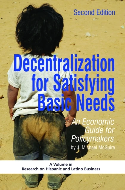 Decentralization for Satisfying Basic Needs