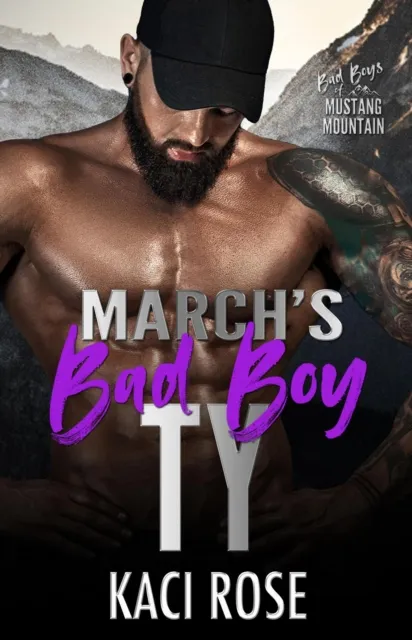 March's Bad Boy - Ty