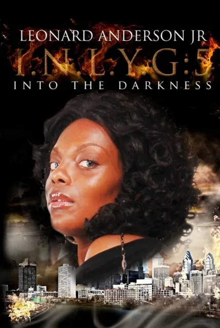 I.N.L.Y.G. 5: Into The Darkness