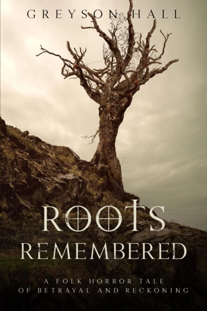 Roots Remembered
