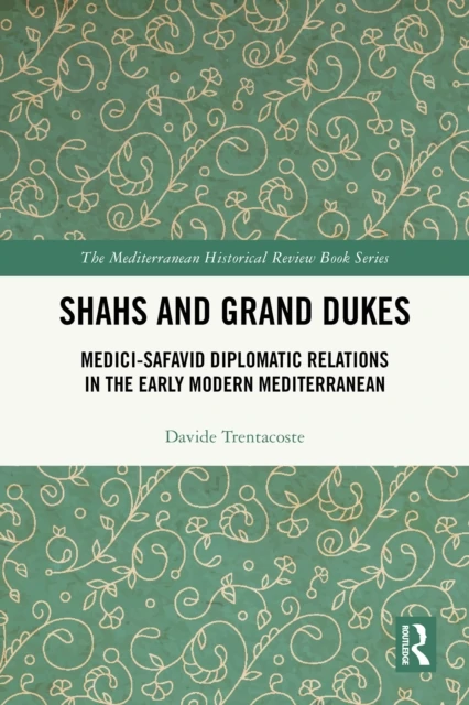 Shahs and Grand Dukes