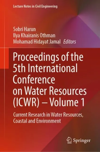 Proceedings of the 5th International Conference on Water Resources (ICWR) - Volume 1