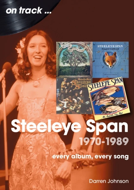Steeleye Span: 1970 - 1989