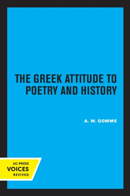 Greek Attitude to Poetry and History