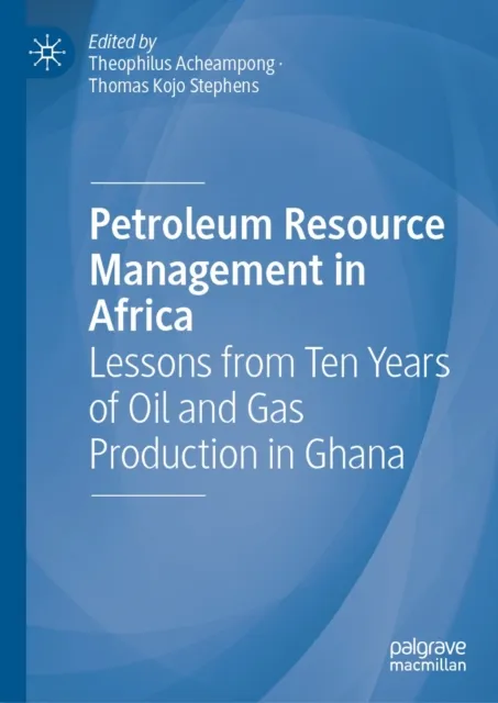 Petroleum Resource Management in Africa