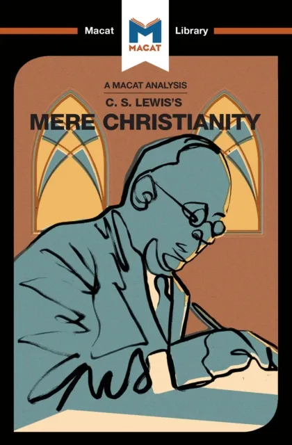 Analysis of C.S. Lewis's Mere Christianity
