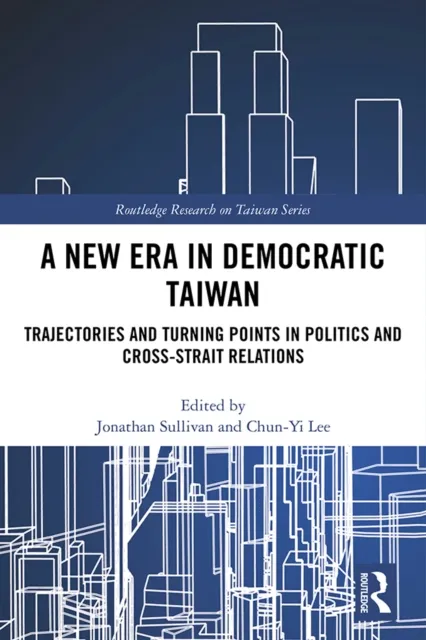 New Era in Democratic Taiwan