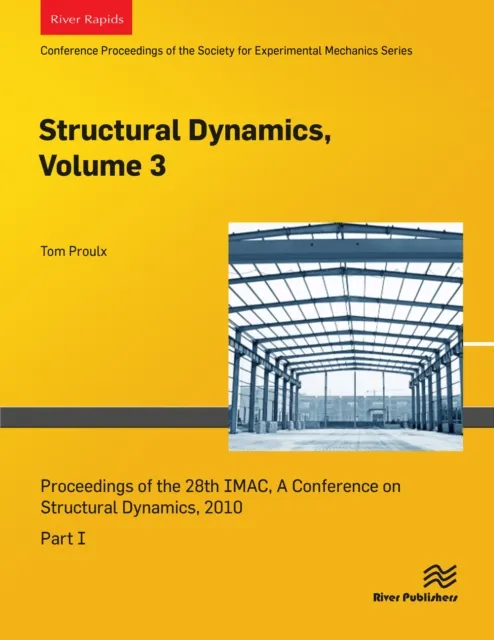 Structural Dynamics, Volume 3