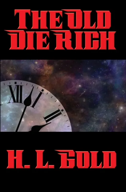 Old Die Rich