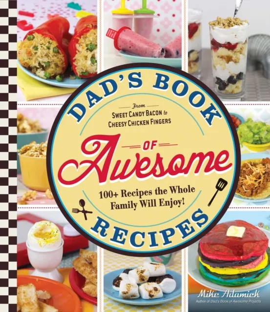 Dad's Book Of Awesome Recipes