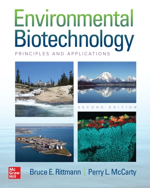 Environmental Biotechnology: Principles and Applications, Second Edition (Paperback)