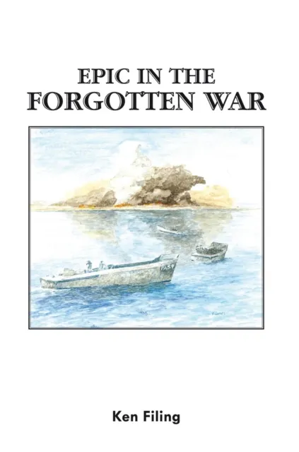 Epic  in  the Forgotten War