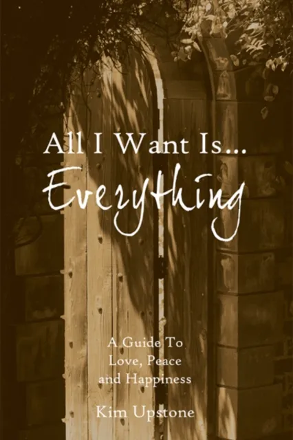 All I Want Is Everything
