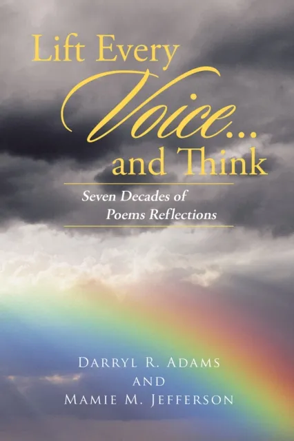 Lift Every Voice...and Think