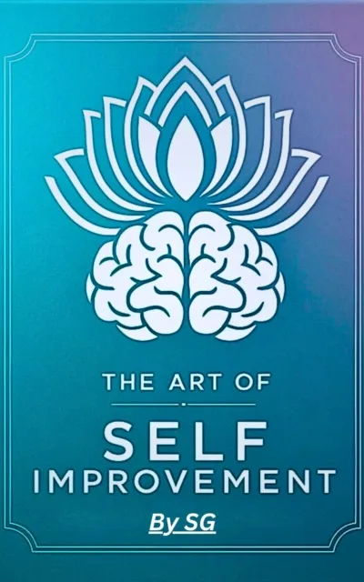 Art Of Self Improvement