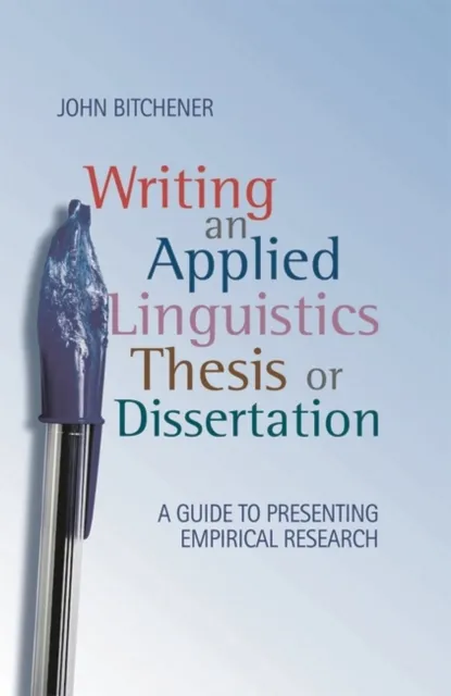 Writing an Applied Linguistics Thesis or Dissertation