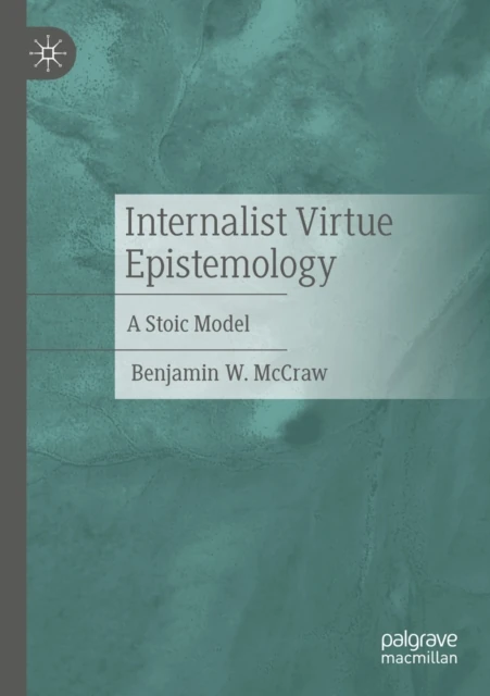 Internalist Virtue Epistemology