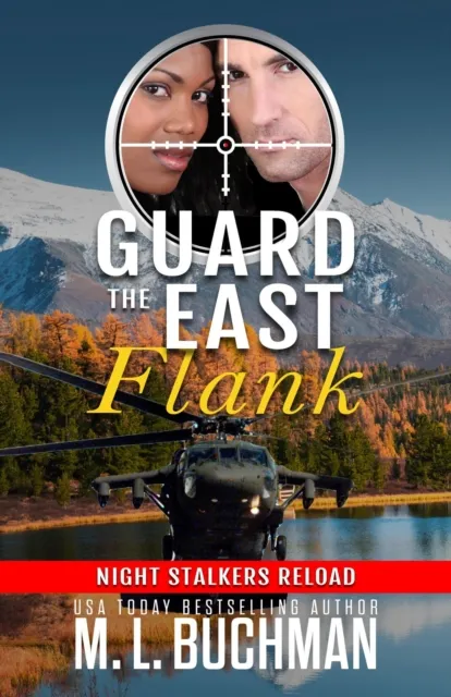 Guard the East Flank: a Military Romantic Suspense