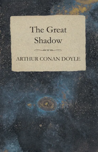 Great Shadow - And Other Napoleonic Tales