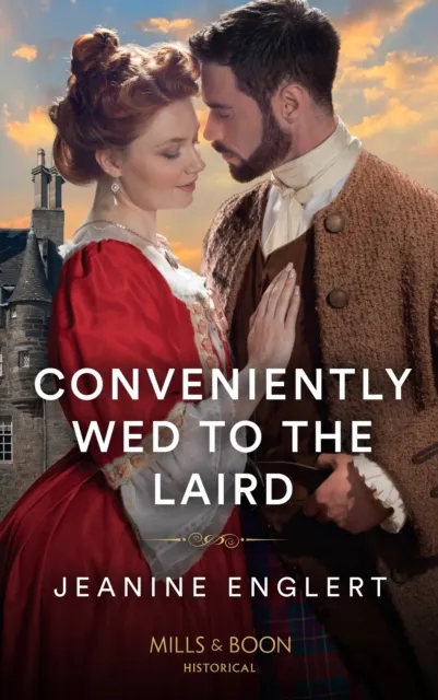 Conveniently Wed to the Laird
