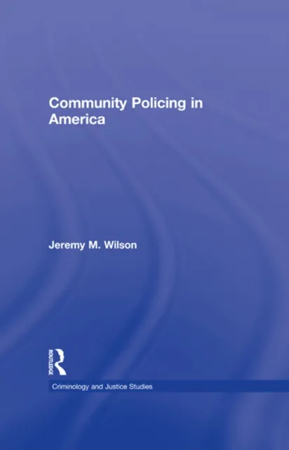 Community Policing in America