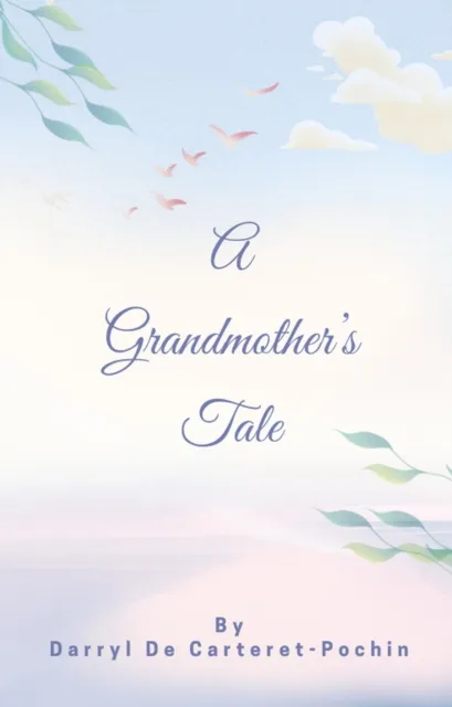 Grandmother's Tale
