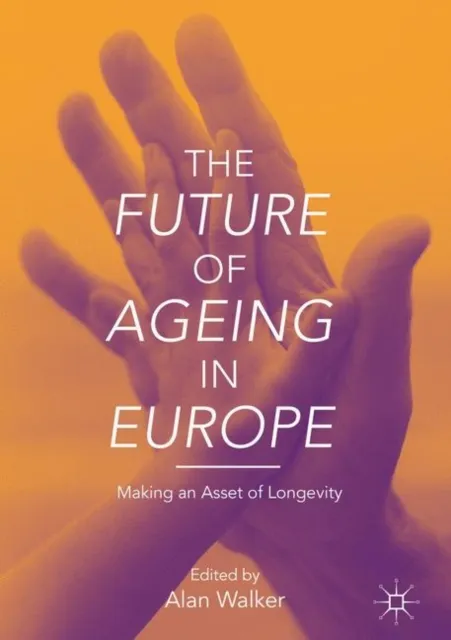Future of Ageing in Europe