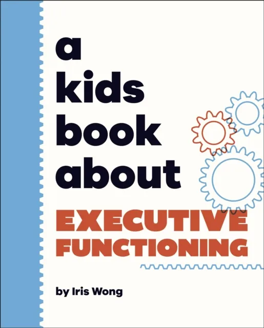 Kids Book About Executive Functioning