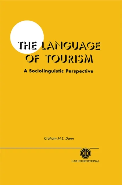 Language of Tourism: A Sociolinguistic Perspective