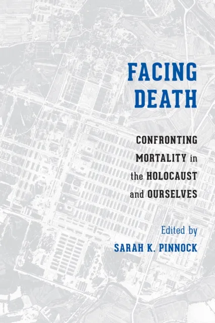 Facing Death