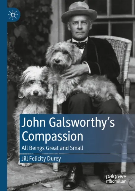 John Galsworthy's Compassion