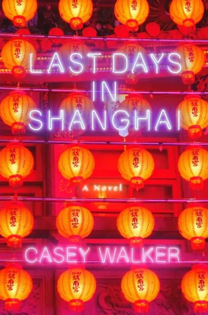 Last Days in Shanghai