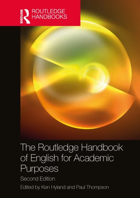 Routledge Handbook of English for Academic Purposes
