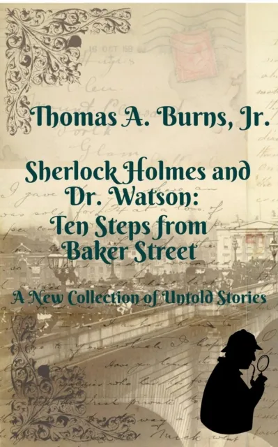 Sherlock Holmes and Dr. Watson: Ten Steps from Baker Street