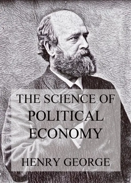 Science Of Political Economy